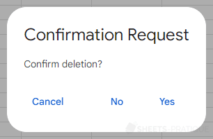 google sheets apps script alert buttons yes no cancel dialog boxes